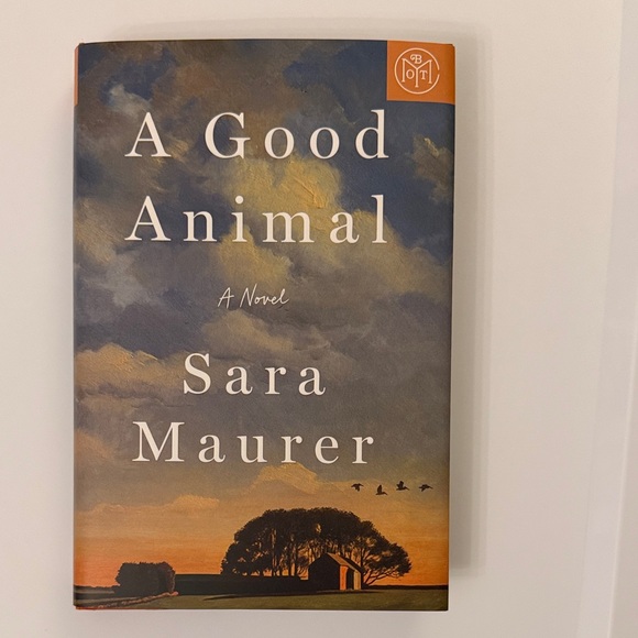 Book Of The Month Other - A Good Animal Novel by Sara Maurer | Book of the Month BOTM